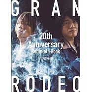 GRANRODEO 20週年紀念專集：Everlasting R&R