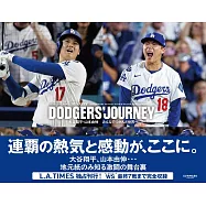 洛杉磯時報公式圖錄集：DODGERS` JOURNEY