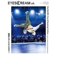 EYESCREAM alt. Red Bull BC One霹靂舞特集