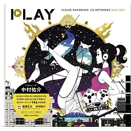 中村佑介PLAY CD插畫設計作品手冊 2002~2021