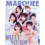 MARQUEE人氣女星情報特集 VOL.161：SWEET STEADY