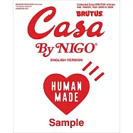 Casa BRUTUS潮流教父NIGO&reg;大型回顧展完全專集(英文版)