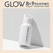 GLOW(2026.8-9月合併號)增刊號：附DEAN&DELUCA不鏽鋼保溫瓶