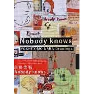 奈良美智作品集：Nobody knows