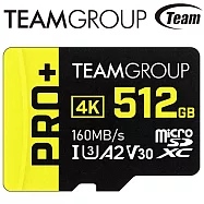 Team 十銓 512GB PRO+ microSDXC U3 A2 V30 4K 記憶卡