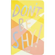 【日本Greeting Life】SLOW JOURNAL日記本/筆記本 ‧ Don&rsquo;t Be Shy