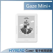 HyRead Gaze Mini+ 6吋電子紙閱讀器(經典白)+收納套
