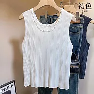【初色】冰絲輕薄透氣純色簡約內搭打底圓領無袖吊帶針織背心女背心-共2色-11979(F可選) F 白色