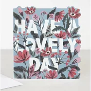 【Caroline Gardner】HAVE A LOVELY DAY 萬用卡 #ITW004