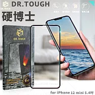 DR.TOUGH硬博士 for iPhone 12 mini 5.4吋 高倍數2.5D滿版強化玻璃保護貼