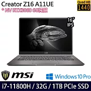 【MSI】微星 Creator Z16 A11UE-058TW 16吋/i7-11800H/32G/1TB SSD/RTX3060 6G/Win10 Pro 創作者筆電