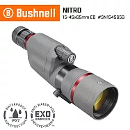 【美國 Bushnell 倍視能】Nitro 戰硝系列 15-45x65mm ED螢石專業級單筒望遠鏡 SN154565G (公司貨)