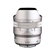 【NEW】PENTAX HD D FA 21mm F2.4 Limited DC WR 超廣角鏡頭 限量系列 (公司貨) 銀