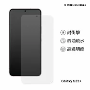 犀牛盾 適用於Samsung Galaxy S22+ 耐衝擊手機保護貼- 透明非滿版(正面)