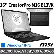 msi微星 CreatorPro M16 B13VK-1020TW 16吋 創作者筆電(i9-13900H/32G/2T SSD/RTX™A3000-8G/Win11P)