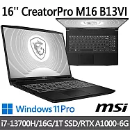 msi微星 CreatorPro M16 B13VI-1428TW 16吋 創作者筆電(i7-13700H/16G/1T SSD/RTX A1000-6G/Win11P)