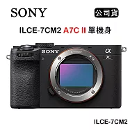 SONY A7C II A7C2 小型全片幅相機 單機身 ILCE-7CM2 (公司貨) 黑