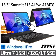 msi微星 Summit E13 AI Evo A1MTG-018TW 13.3吋 商務筆電 (Ultra 7 155H/32G/1T SSD/Win11Pro/可觸控)