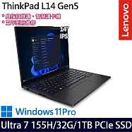 【記憶體升級】Lenovo聯想 ThinkPad L14 Gen 5 14吋/Ultra 7 155H/32G/1TB SSD/Win11P/ AI輕薄商務筆電