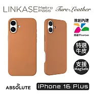 ABSOLUTE LINKASE iPhone 16 Plus 悠遊卡官方認證晶片 穿梭城市悠遊嗶嗶殼_Leather真皮皮革款(多色可選) 焦糖棕