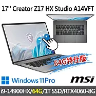 ★記憶體升級★msi微星 Creator Z17 HX Studio A14VFT-413TW(i9-14900HX/32G+32G/1T SSD/RTX4060)
