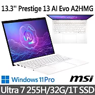 msi微星 Prestige 13 AI Evo A2HMG-238TW 13.3吋 商務筆電 (Ultra 7 255H/32G/1T SSD/Win11Pro/白)