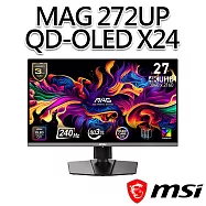 msi微星 MAG 272UP QD-OLED X24 26.5吋 電競螢幕 (26.5"/3840x2160/16:9/240Hz/QD-OLED)