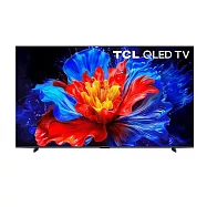 標準安裝 TCL 85吋 85P8K QLED Google TV 量子智能連網液晶顯示器