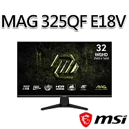 msi微星 MAG 325QF E18V 31.5吋 平面電競螢幕 (31.5"/2560x1440/16:9/180Hz/VA)