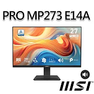 msi微星 PRO MP273 E14A 27吋 平面螢幕 (27"/1920x1080/16:9/144Hz/IPS/喇叭)