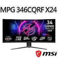 msi微星 MPG 346CQRF X24 34吋 曲面電競螢幕 (34"/3440x1440/21:9/240Hz/VA/曲面)