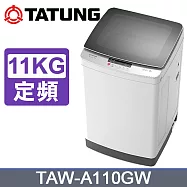 【TATUNG大同】11KG智慧控制FUZZY定頻洗衣機 TAW-A110GW