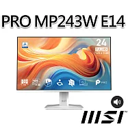 msi微星 PRO MP243W E14 23.8吋 白 平面螢幕 (23.8"/1920x1080/16:9/144Hz/喇叭/白)