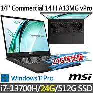 ★記憶體升級★msi微星 Commercial 14 H A13MG vPro-419TW(i7-13700H/16G+8G/512G SSD/W11P)