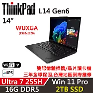 ★硬碟升級★【Lenovo】聯想 ThinkPad L14 Gen6 14吋 AI PC 三年保固 Ultra 7 255H/16G/2TB/W11P