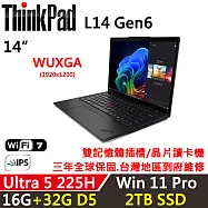 ★全面升級★【Lenovo】聯想 ThinkPad L14 Gen6 14吋 AI PC 三年保固 Ultra 5 225H/16G+32G/2TB/W11P