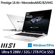 MSI 微星 Prestige 16 AI+ MercedesAMG B2VMG-084TW 16吋 AI商務筆電 (Ultra 9 288V/32G/2TB/W11P)