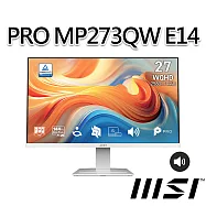msi微星 PRO MP273QW E14 27吋 白 平面螢幕 (27"/2560x1440/16:9/144Hz/IPS/喇叭/白)