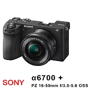 【SONY 索尼】A6700+16-50mm APS-C 無反微單眼相機*(平行輸入)~送SD128G卡+副電+座充+雙鏡包+大腳架+拭鏡筆+大清組 無 B