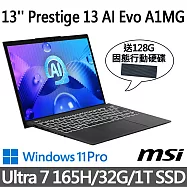 (送128G行動碟)msi微星 Prestige 13 AI Evo A1MG-095TW(Ultra 7 165H/32G/1T SSD/W11P/星辰灰)