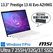 (送256G行動碟)msi微星 Prestige 13 AI Evo A2HMG-238TW 13.3吋(Ultra 7 255H/32G/1T SSD/W11P/白)