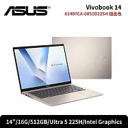 ASUS 華碩 VivoBook 14 X1407CA-0051D225H 14吋文書筆電 鉑金色(Ultra 5 225H/16G/512G/W11)