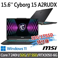 msi微星 Cyborg 15 A2RUDX-2095TW(Core 7-240H/32G/1T SSD/RTX3050-6G/W11-32G/1T SSD特仕版)