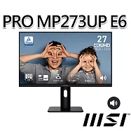 msi微星 PRO MP273UP E6 27吋 UHD 平面螢幕 (27"/3840x2160/16:9/60Hz/IPS/喇叭)