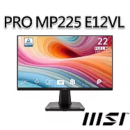 msi微星 PRO MP225 E12VL 21.45吋 FHD 平面螢幕 (21.45"/1920x1080/16:9/120Hz/VA)