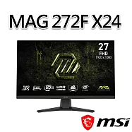 msi微星 MAG 272F X24 27吋 平面電競螢幕 (27"/1920x1080/16:9/240Hz/IPS)