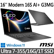 msi微星 Modern 16S AI+ G3MG-030TW 16吋 商務筆電 (Ultra 7-355/16G/1T SSD/Win11/灰)