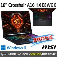 msi微星 Crosshair A16 HX E8WGK-017TW 16吋(R9-8940HX/16G/1T+500G/RTX5070/W11-500G雙碟特仕版)