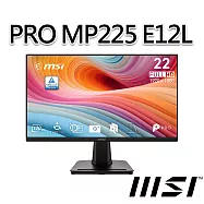 msi微星 PRO MP225 E12L 21.5吋 平面螢幕 (21.5"/1920x1080/16:9/120Hz/IPS)