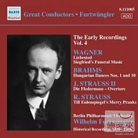 福特萬格勒早期錄音第四集 / 福特萬格勒（指揮）柏林愛樂管弦樂團